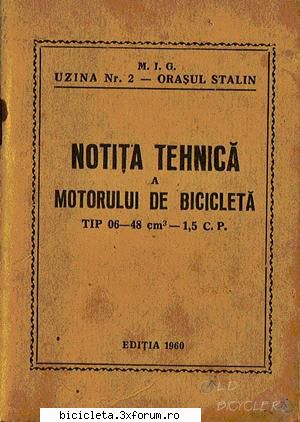 romania a produs, romania a distrus notita tehnica a motorului de bicicleta tip cp
